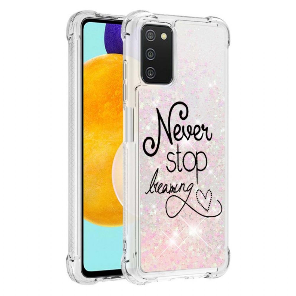 Hoesje voor Samsung Galaxy A03s Stop Nooit Met Dromen Van Pailletten