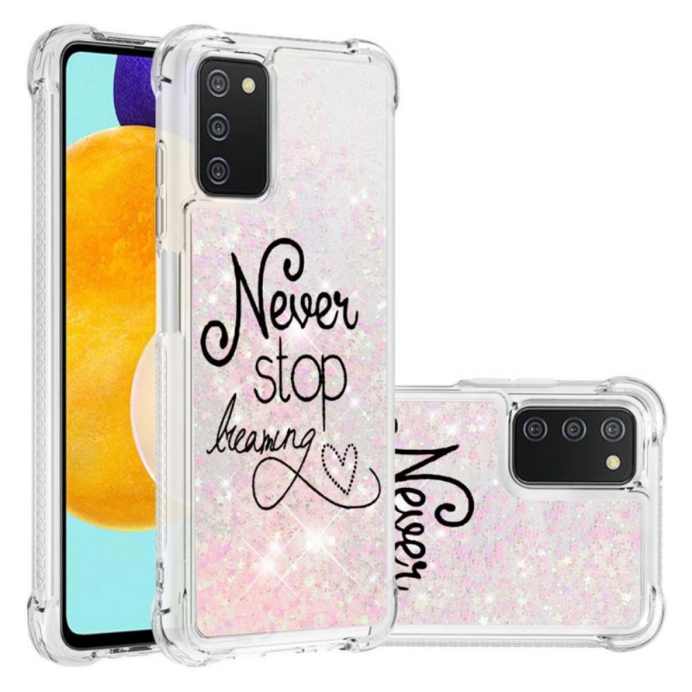 Hoesje voor Samsung Galaxy A03s Stop Nooit Met Dromen Van Pailletten