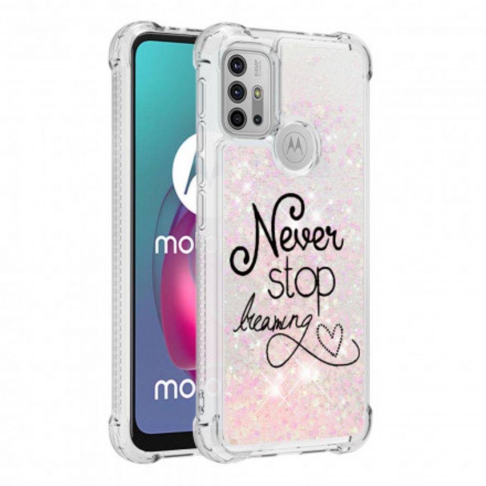 Telefoonhoesje voor Moto G10 / G30 Stop Nooit Met Dromen Van Pailletten