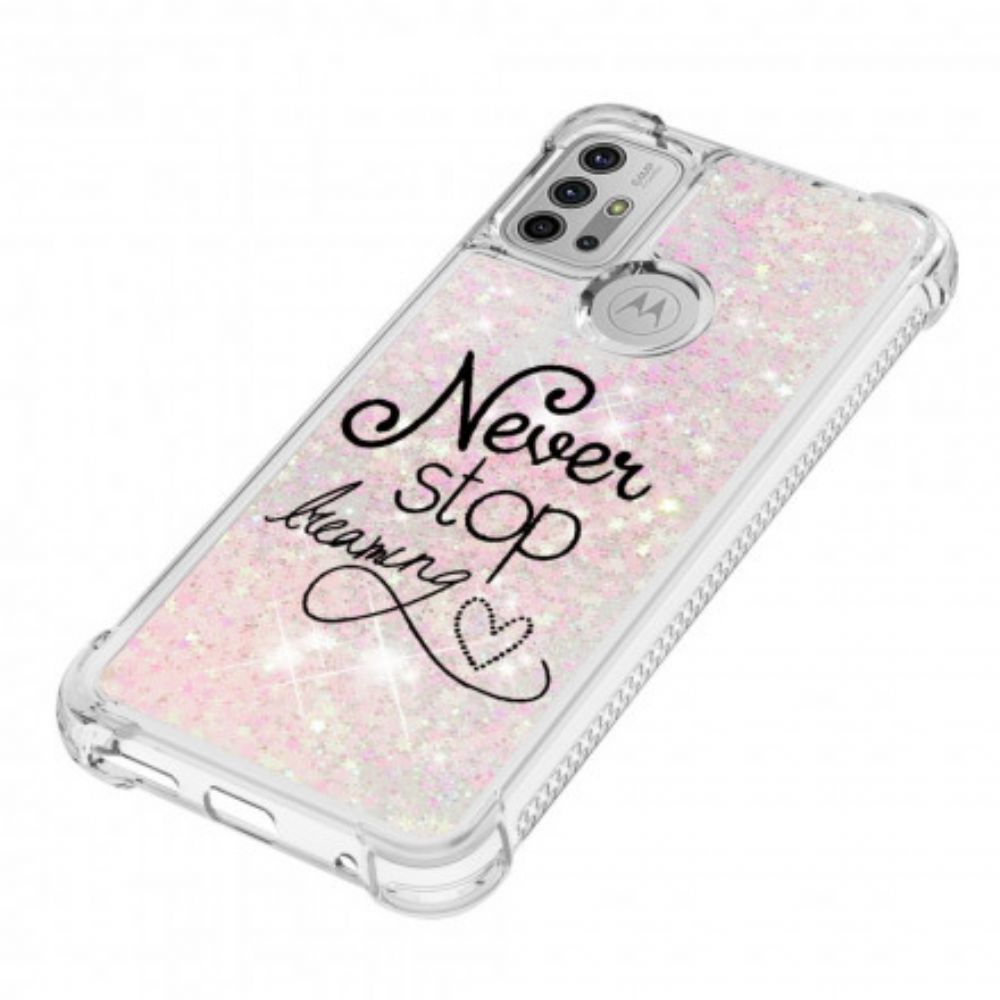 Telefoonhoesje voor Moto G10 / G30 Stop Nooit Met Dromen Van Pailletten