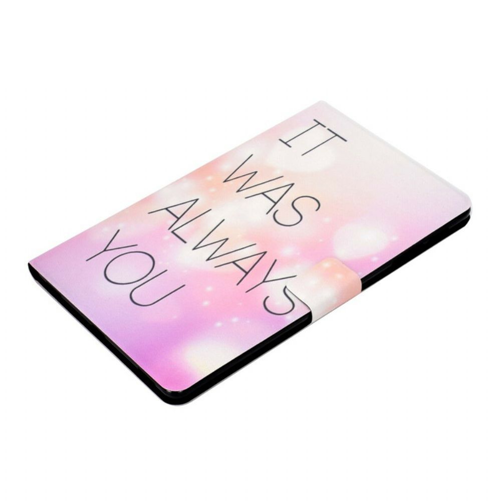 Leren Hoesje voor Samsung Galaxy Tab S6 Lite Het Was Altijd Jij