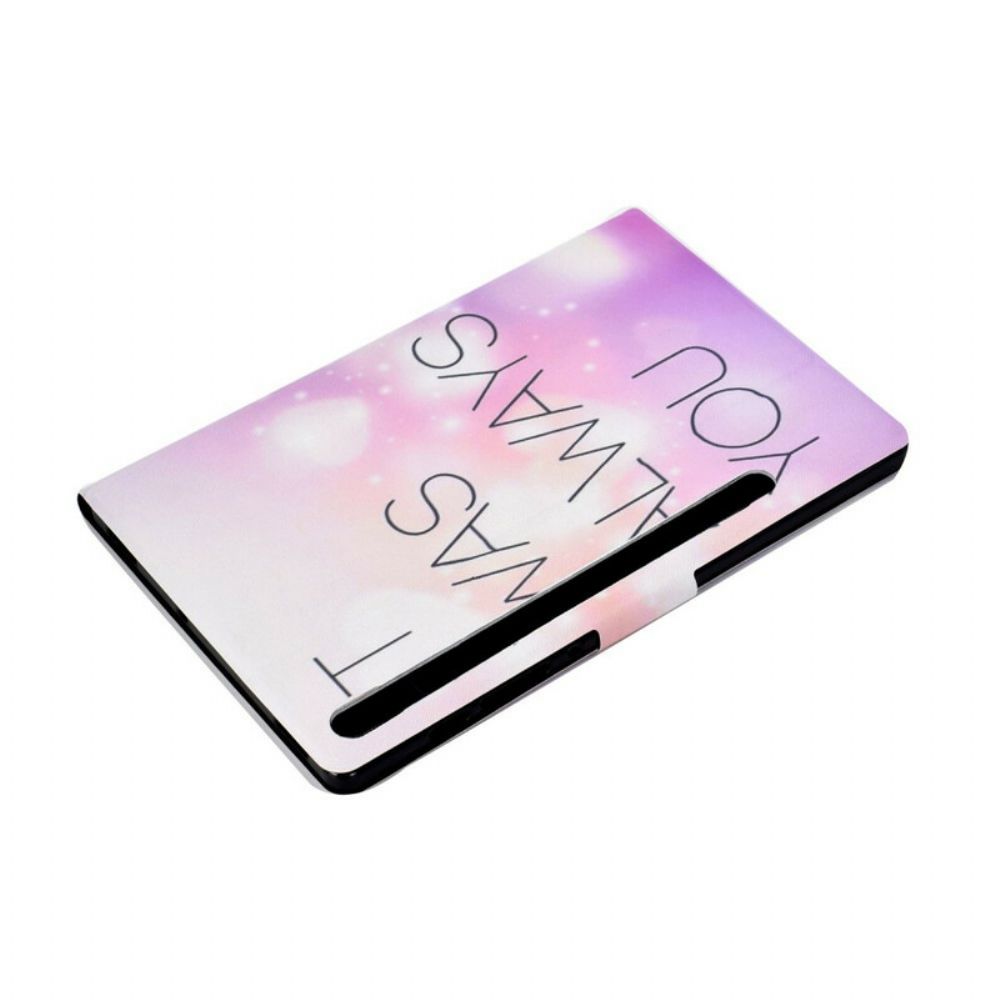 Folio-hoesje voor Samsung Galaxy Tab S7 / Tab S8 Het Was Altijd Jij